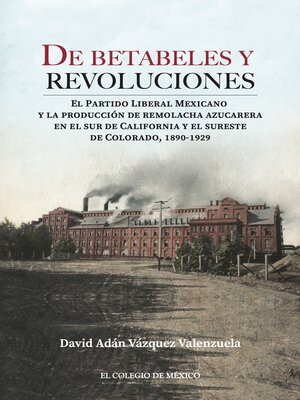 cover image of De betabeles y revoluciones